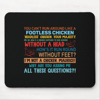 Tapis De Souris Citation Poulet Sans Pieds Sans Tête Maurice Blagu