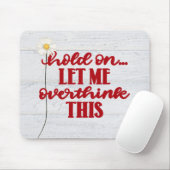 Tapis De Souris Citation rouge et marguerite (Avec souris)