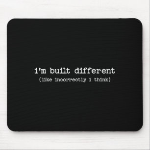 Tapis De Souris Citation sarcasique disant Cadeau Je suis construi