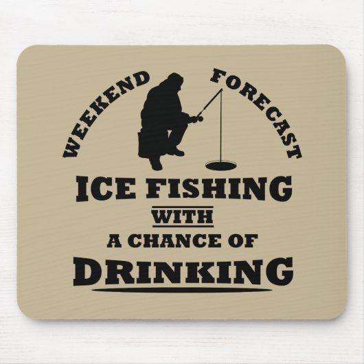 Tapis De Souris citations amusantes sur la pêche à la glace et les (Devant)