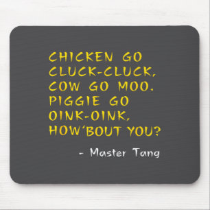 Tapis De Souris Citations de films Kung W drôles - Chicken Go Cluc