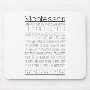 Tapis De Souris Citations de Maria Montessori