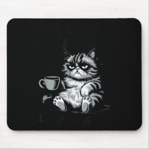 Tapis De Souris Citez un chat drôle ici éveillé ne poussez pas l'a