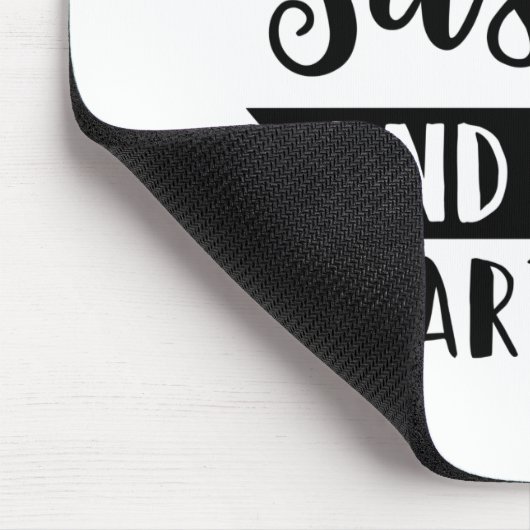 Tapis De Souris Clay sassy and a bit smart assy (Coin)