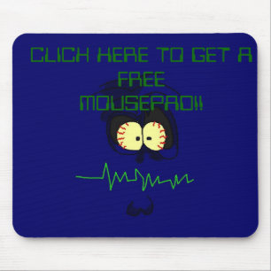 TAPIS DE SOURIS CLIQUEZ SUR ICI POUR OBTENIR UN MOUSEPAD LIBRE ! !