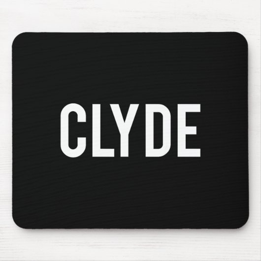 Tapis De Souris Clyde - Cool New Funny Name Fan Gift Tee (Devant)