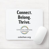 Tapis De Souris CoBC Mousepad - Connect Belong Thrive (Avec souris)