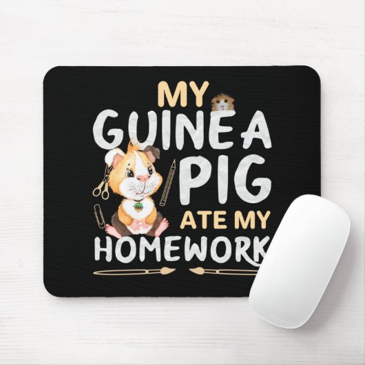 Tapis De Souris Cochon d'Inde Mignon a Mangé Mon Devoir (Avec souris)