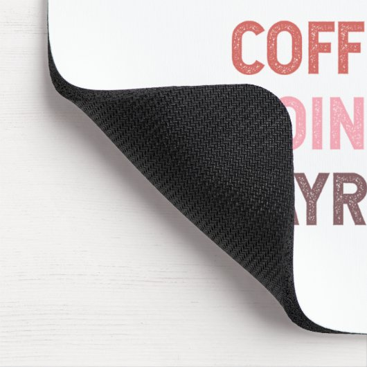 Tapis De Souris Coffee and doing payroll (Coin)