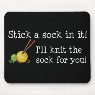 Tapis De Souris Collez une chaussette dans elle ! Mousepad