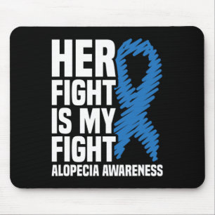 Tapis De Souris Combattre est mon combat Blue Ribbon Alopecia sens