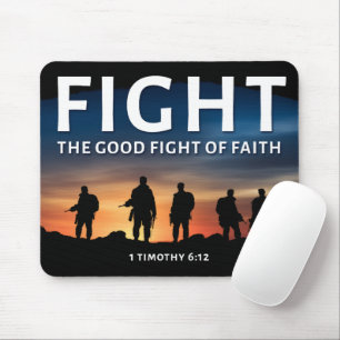 Tapis De Souris Combattre le bon combat de la foi Bible chrétienne