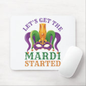 Tapis De Souris Commençons le Mardi Mardi Gras Party (Avec souris)
