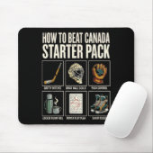 Tapis De Souris Comment Battre le Canada Starter Pack Drôle de Hoc (Avec souris)