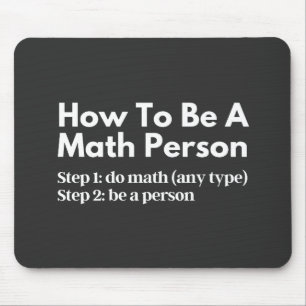 Tapis De Souris Comment être une personne mathématique