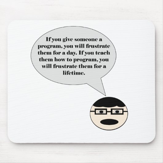 Tapis De Souris Comment frustrer un programmeur Mousepad (Devant)