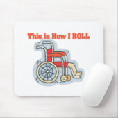 Tapis De Souris Comment je roule (fauteuil roulant) (Avec souris)