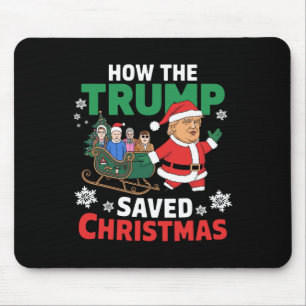 Tapis De Souris Comment Trump a sauvé Noël Drôle Trump Christma