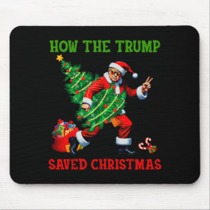 Tapis De Souris Comment Trump a sauvé Noël Funny Trump Noël