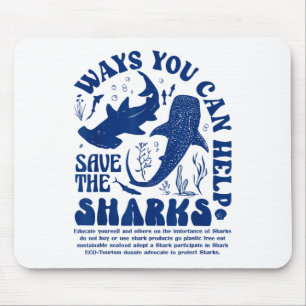 Tapis De Souris Comment Vous Pouvez Aider À Sauver Les Requins