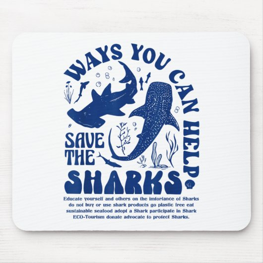 Tapis De Souris Comment Vous Pouvez Aider À Sauver Les Requins (Devant)