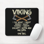 Tapis De Souris Conception de mème de femme de Vikings, je demande (Avec souris)