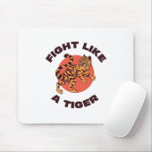 Tapis De Souris Conception de motivation Combattez comme un tigre (Avec souris)