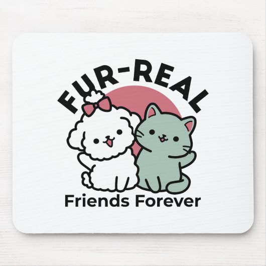 Tapis De Souris Conception "Fur-Real Friends Forever" (Devant)