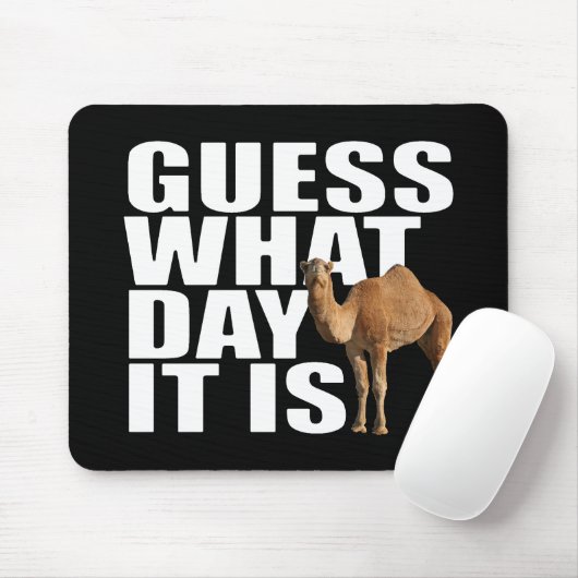 Tapis De Souris Conjecture quel jour c'est chameau de journée en (Avec souris)
