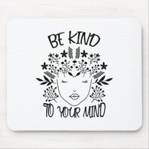 Tapis De Souris Connaissance de votre esprit en santé mentale 2