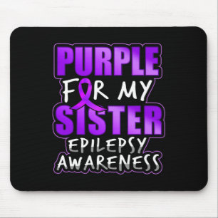 Tapis De Souris Conscience de l'épilepsie violet pour ma soeur Rub