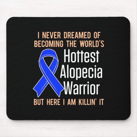Tapis De Souris Conscience Perte de cheveux Guerrier le plus chaud (Devant)
