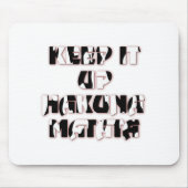 Tapis De Souris Conserver / Hakuna Matata (Devant)