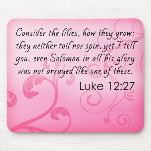 Tapis De Souris Considérez les lis (Devant)