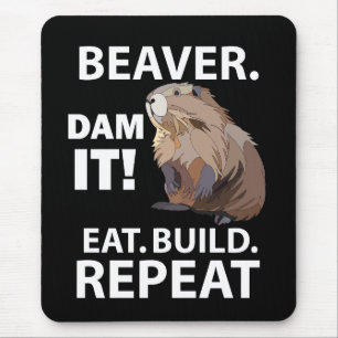 Tapis De Souris Construire à manger Répéter Funny Beaver Animal