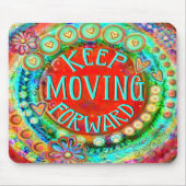 Tapis De Souris Continuer à avancer l'incertitude des devis (Devant)