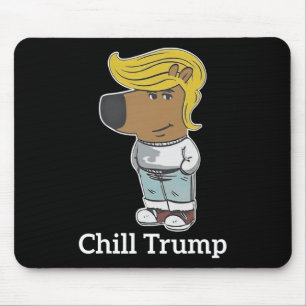 Tapis De Souris Cool Chill Guy Mème Tee - shirts - Trump Chill Guy