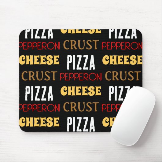 Tapis De Souris Cool plaisir pizza pepperoni fromage croûte texte (Avec souris)