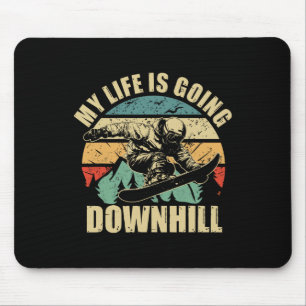 Tapis De Souris Cool Snowboard Ma vie va vers le bas