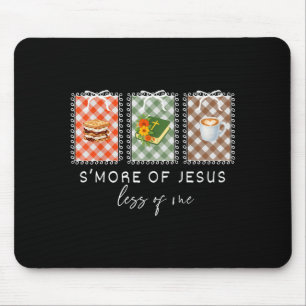 Tapis De Souris Coquette Smore De Jésus Moins De Moi Christian Cam