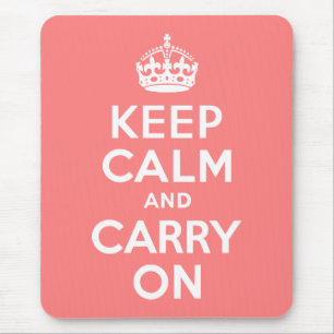 Tapis De Souris Corail clair Gardez le calme et continuer