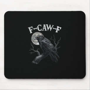 Tapis De Souris Corbeau F-Caw-F Oiseau Drôle Lune Gothique Humour