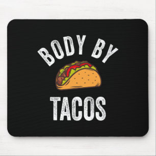 Tapis De Souris Corps Par Tacos Chemise Funny Cinco De Mayo Pa Mex