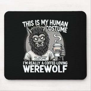 Tapis De Souris Costume humain Werewolf amateur de café Drôle Hall