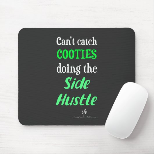 Tapis De Souris Côté Hustle Cooties Neon Texte vert (Avec souris)