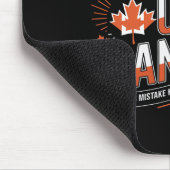 Tapis De Souris Coudes levés Canada Ne confondez jamais la gentill (Coin)