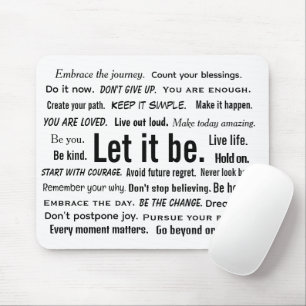 Tapis De Souris Courtes citations inspirantes sur fond blanc