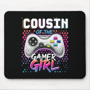 Tapis De Souris Cousin De La Gamer Girl Matching Jeu Vidéo Naissan