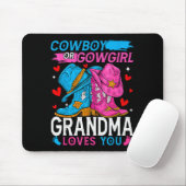 Tapis De Souris Cowboy Or Cowgirl Grandma Loves You Gender Reveal (Avec souris)
