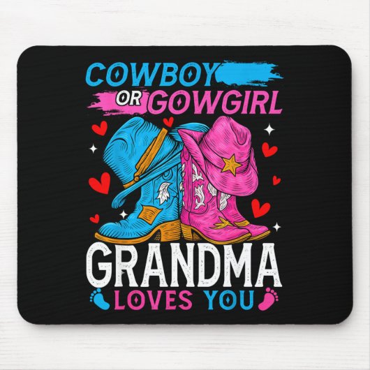 Tapis De Souris Cowboy Or Cowgirl Grandma Loves You Gender Reveal (Devant)